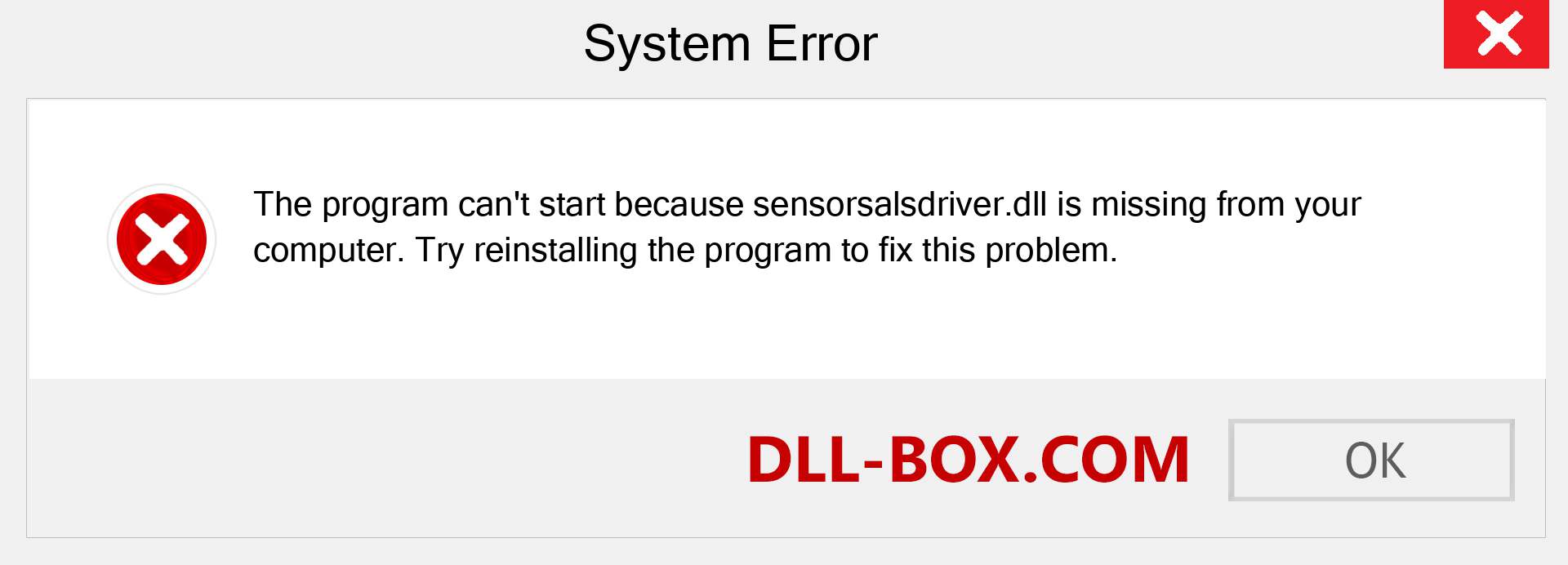  sensorsalsdriver.dll file is missing?. Download for Windows 7, 8, 10 - Fix  sensorsalsdriver dll Missing Error on Windows, photos, images